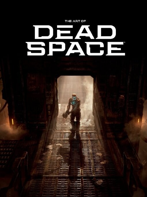 Title details for The Art of Dead Space by Motive Studio - Available